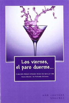 los viernes, el paro duerme...