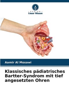 portada Klassisches pädiatrisches Bartter-Syndrom mit tief angesetzten Ohren (in German)