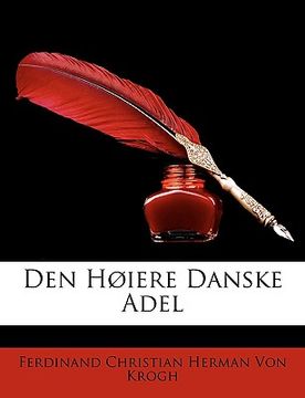 portada Den Hoiere Danske Adel (en Danés)