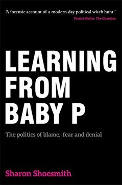 portada Learning from Baby P: The Politics of Blame, Fear and Denial (en Inglés)