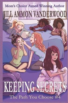 portada Keeping Secrets: The Path You Choose #4 (en Inglés)
