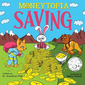 portada Moneytopia: Saving: Financial Literacy for Children