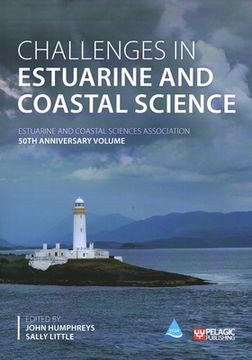 portada Challenges in Estuarine and Coastal Science: Estuarine and Coastal Sciences Association (en Inglés)