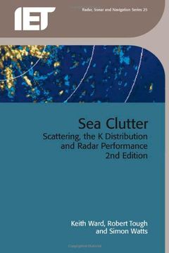 portada Sea Clutter: Scattering, the k Distribution and Radar Performance (Electromagnetics and Radar) (en Inglés)