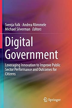 portada Digital Government: Leveraging Innovation to Improve Public Sector Performance and Outcomes for Citizens (en Inglés)