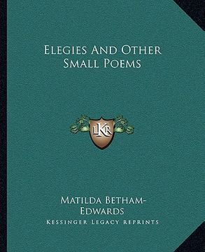 portada elegies and other small poems (en Inglés)