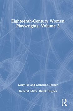 portada Eighteenth-Century Women Playwrights, vol 2 (en Inglés)