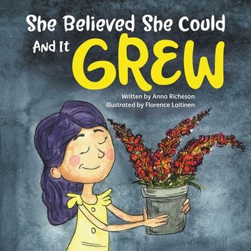 portada She Believed She Could and It Grew (in English)