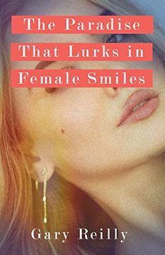 portada The Paradise That Lurks in Female Smiles (en Inglés)