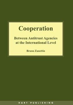 portada cooperation between antitrust agencies at the international level (en Inglés)