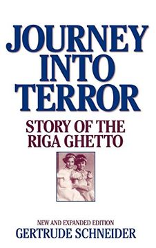 portada Journey Into Terror: Story of the Riga Ghetto (en Inglés)