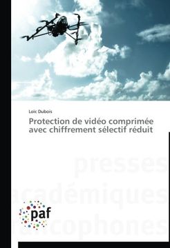 portada Protection de vidéo comprimée avec chiffrement sélectif réduit