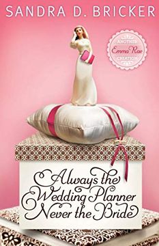 portada Always the Wedding Planner, Never the Bride (en Inglés)