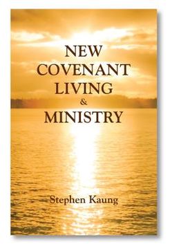 portada New Covenant Living & Ministry (en Inglés)