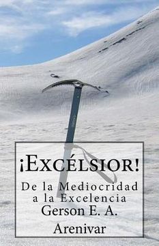 portada Excelsior!: De la Mediocridad a la Excelencia