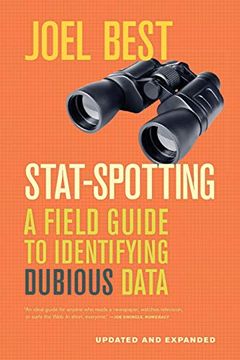 portada Stat-Spotting: A Field Guide to Identifying Dubious Data (in English)
