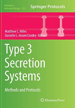 portada Type 3 Secretion Systems: Methods and Protocols (Methods in Molecular Biology, 1531) (en Inglés)