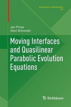 portada Moving Interfaces and Quasilinear Parabolic Evolution Equations (en Inglés)