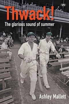 portada Thwack!: The glorious sound of summer (in English)
