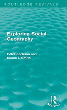 portada Exploring Social Geography (Routledge Revivals) (in English)