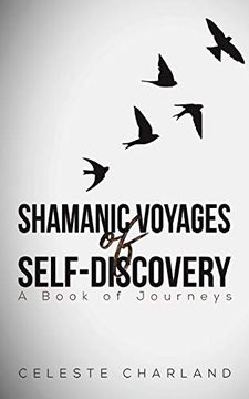 portada Shamanic Voyages of Self-Discovery (en Inglés)