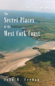 portada The Secret Places of the West Cork Coast (en Inglés)