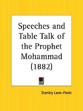 portada speeches and table talk of the prophet mohammad (en Inglés)