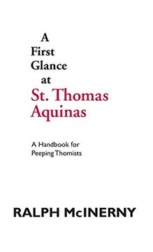 portada A First Glance at st. Thomas Aquinas: A Handbook for Peeping Thomists (en Inglés)