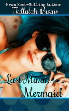 portada Last Minute Mermaid (in English)