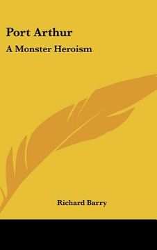 portada port arthur: a monster heroism (en Inglés)