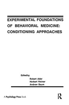 portada Experimental Foundations of Behavioral Medicines: Conditioning Approaches (Perspectives on Behavioral Medicine Series) (en Inglés)