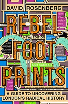 portada Rebel Footprints - Second Edition: A Guide to Uncovering London's Radical History 