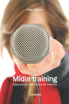 portada Mídia training: capacitação das fontes de notícias (en Portugués)