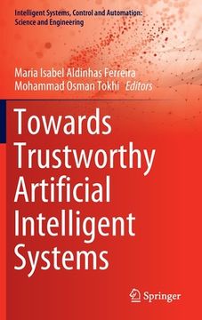 portada Towards Trustworthy Artificial Intelligent Systems (in English)