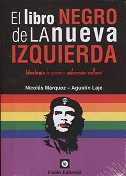portada El Libro Negro de la Nueva Izquierda (in Spanish)