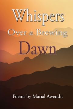 portada Whispers over a brewing dawn (en Inglés)