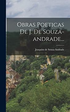portada Obras Poeticas de j. De Souza-Andrade. (in Portuguese)