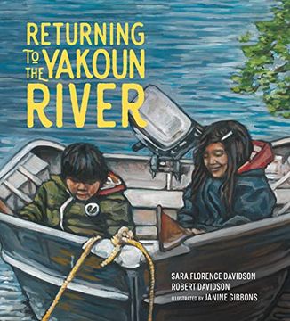 portada Returning to the Yakoun River: Volume 3 (Sk'Ad'A Stories) (en Inglés)