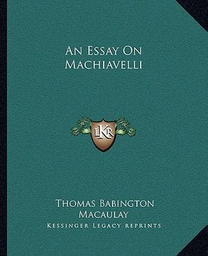 portada an essay on machiavelli (in English)