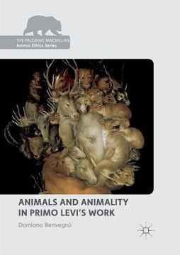 portada Animals and Animality in Primo Levi's Work