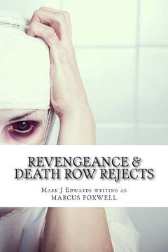 portada Revengeance & Death Row Rejects (in English)