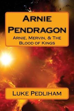 portada Arnie, Mervin, & The Blood of Kings