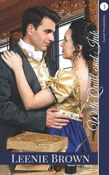 portada With Quill and Ink: A Darcy and Elizabeth Variation (en Inglés)
