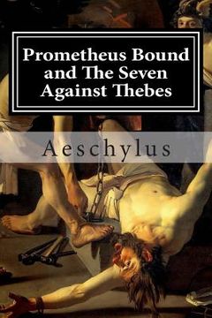portada Prometheus Bound and The Seven Against Thebes (en Inglés)
