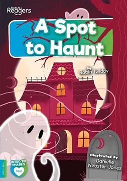 portada A Spot to Haunt (Booklife Readers) (in English)