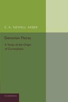 portada Devonian Floras: A Study of the Origin of Cormophyta (en Inglés)