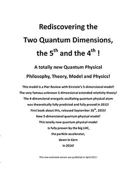 portada Rediscovering the two Quantum Dimensions, the 5th and the 4th Dimension! (en Inglés)
