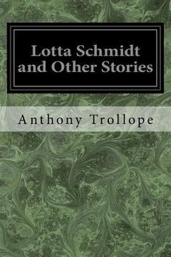 portada Lotta Schmidt and Other Stories (en Inglés)