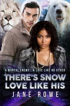 portada There's Snow Love Like His: A BWWM BBW Forbidden Shifter Romance For Adults (en Inglés)