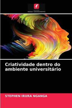 portada Criatividade Dentro do Ambiente Universitário (in Portuguese)